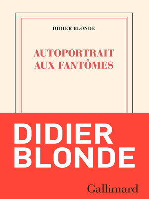 cover image of Autoportrait aux fantômes